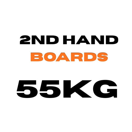 2ND HAND BOARDS - 55KG